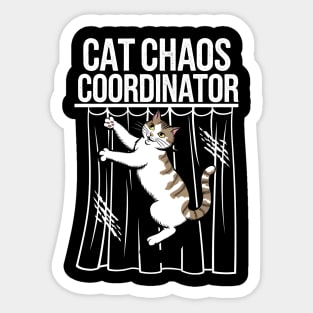 Cat Chaos Coordinator – Funny Cat Lover Sticker